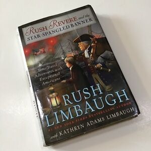 Rush Revere and the Star-Spangled Banner Rush Limbaugh HC Book 2015 US History